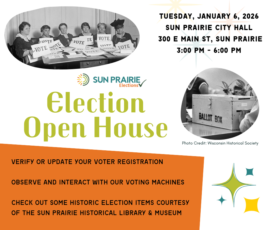 Sun Prairie - Election Open House